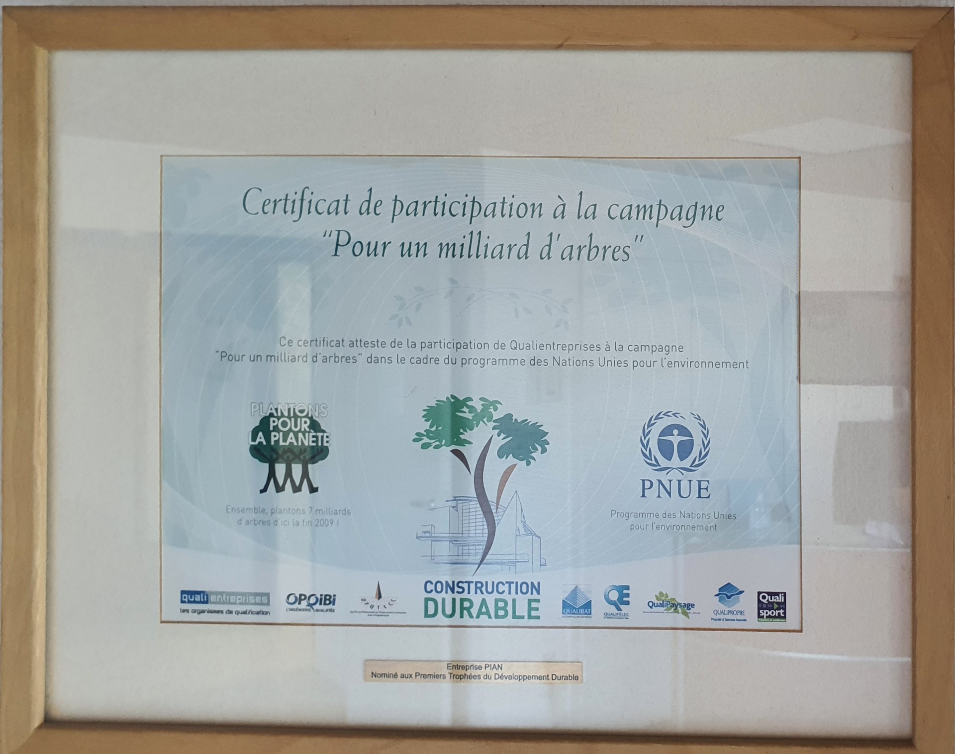 Certificat de participation de PIAN ENTREPRISE à la campagne Pour un milliard d'arbres
